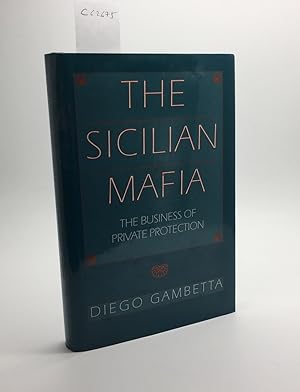 Seller image for THE SICILIAN MAFIA, THE BUSINESS OF PRIVATE PROTECTION for sale by Any Amount of Books