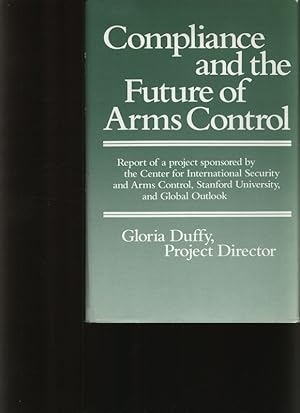 Seller image for Compliance and the future of arms control Report of a project for sale by Antiquariat Bookfarm