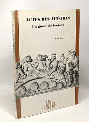 Image du vendeur pour Actes des aptres - un guide de lecture - supplment  Vie chrtienne n212 mis en vente par crealivres