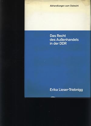 Bild des Verkufers fr Das Recht des Auenhandels in der DDR Organisation und Arbeitsweise zum Verkauf von Antiquariat Bookfarm