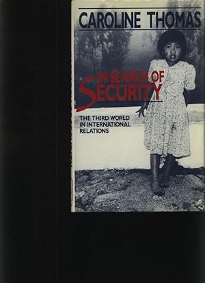 Bild des Verkufers fr In search of security The Third World in intern. relations zum Verkauf von Antiquariat Bookfarm