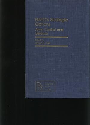 Bild des Verkufers fr NATO's strategic options Arms control and defense zum Verkauf von Antiquariat Bookfarm