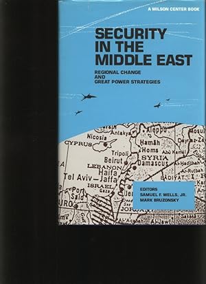 Seller image for Security in the Middle East Regional change and great power strategies for sale by Antiquariat Bookfarm