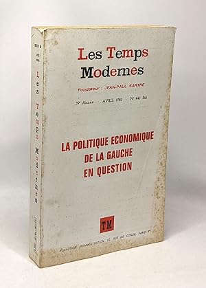 Image du vendeur pour La politique conomique de la gauche en question - les temps modernes 39e anne - avril 1983 N441 bis mis en vente par crealivres