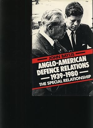 Immagine del venditore per Anglo-American defence relations 1939-1980 The special relationship venduto da Antiquariat Bookfarm