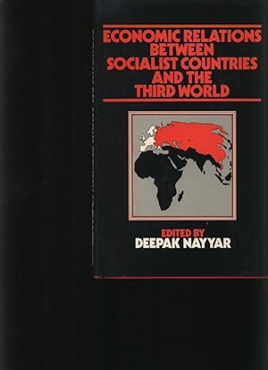 Imagen del vendedor de Economic relations between socialist countries and the Third World a la venta por Antiquariat Bookfarm