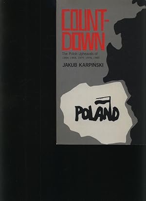 Seller image for Countdown The Polish upheavals of 1956, 1968, 1970, 1976, 1980 for sale by Antiquariat Bookfarm