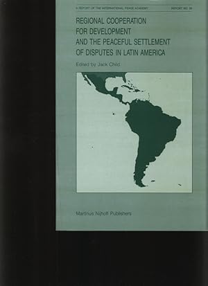 Imagen del vendedor de Regional cooperation for development and the peaceful settlement of disputes in Latin America Off-the-record workshop held in Lima, Peru, 27 - 29 October, 1986 a la venta por Antiquariat Bookfarm