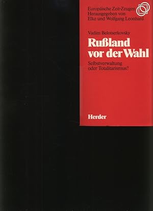 Seller image for Ruland vor der Wahl Selbstverwaltung oder Totalitarismus for sale by Antiquariat Bookfarm