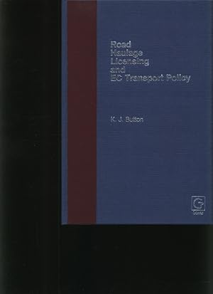 Seller image for Road haulage licensing and EC transport policy for sale by Antiquariat Bookfarm