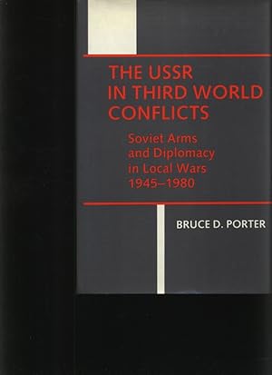 Bild des Verkufers fr The USSR in Third World conflicts Soviet arms and diplomacy in local wars 1945-1980 zum Verkauf von Antiquariat Bookfarm