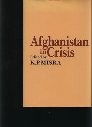 Seller image for Afghanistan in crisis for sale by Antiquariat Bookfarm