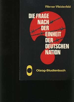Bild des Verkufers fr Die Frage nach der Einheit der deutschen Nation zum Verkauf von Antiquariat Bookfarm
