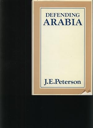 Seller image for Defending Arabia for sale by Antiquariat Bookfarm