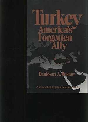 Bild des Verkufers fr Turkey, America's forgotten ally zum Verkauf von Antiquariat Bookfarm