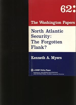 Bild des Verkufers fr North atlantic security The forgotten flank? zum Verkauf von Antiquariat Bookfarm