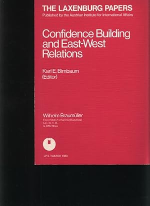 Imagen del vendedor de Confidence building and East-West relations a la venta por Antiquariat Bookfarm