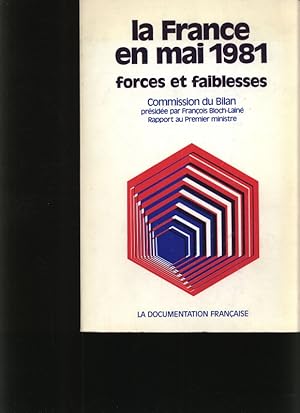 Bild des Verkufers fr La France en mai 1981 Forces et faiblesses zum Verkauf von Antiquariat Bookfarm