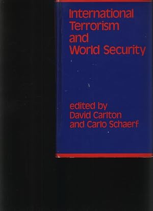 Bild des Verkufers fr International terrorism and world security zum Verkauf von Antiquariat Bookfarm