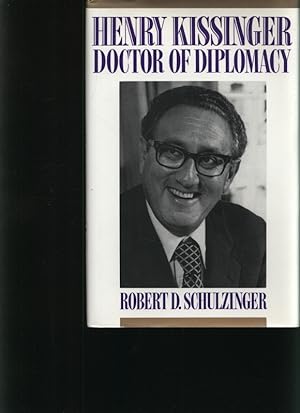 Immagine del venditore per Henry Kissinger Doctor of diplomacy venduto da Antiquariat Bookfarm