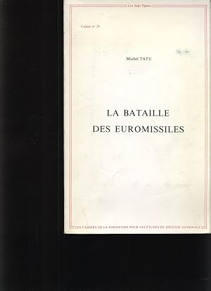 Immagine del venditore per La bataille des euromissiles venduto da Antiquariat Bookfarm