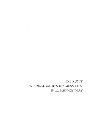 Seller image for Die Kunst und die Situation des Menschen im 20. Jahrhundert. Alfred Hagenlocher zum 75. Geburtstag for sale by Kunstmuseum der Stadt Albstadt