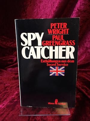 Spycatcher. Enthüllungen aus dem Secret Service. Übersetzt von Volkhard Matyssek.