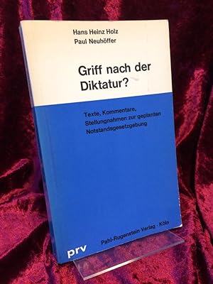 Seller image for Griff nach der Diktatur? Texte, Kommentare, Stellungnahmen zur geplanten Notstandsgesetzgebung. (= Stimmen zur Zeit Nr. 4). for sale by Altstadt-Antiquariat Nowicki-Hecht UG