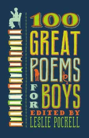 Seller image for 100 Great Poems for Boys for sale by GreatBookPrices