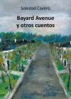 Imagen del vendedor de Bayard Avenue y otros cuentos a la venta por AG Library