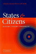Seller image for STATES AND CITIZENS. History, Theory, Prospects. for sale by Sainsbury's Books Pty. Ltd.