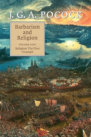 Image du vendeur pour Barbarism and Religion: Volume 5, Religion: The First Triumph mis en vente par moluna