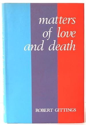 Matters of Love and Death