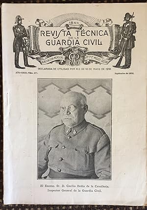 REVISTA TÉCNICA DE LA GUARDIA CIVIL AÑO XXIII - NUM. 271 SEPTIEMBRE DE 1932. PORTADA ILUSTRADA CO...