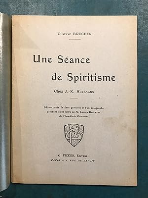 Une séance de spiritisme chez J.K. Huysmans.