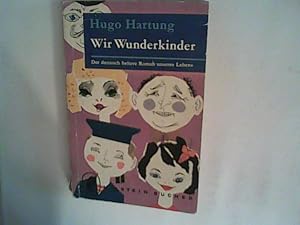 Seller image for Wir Wunderkinder for sale by ANTIQUARIAT FRDEBUCH Inh.Michael Simon