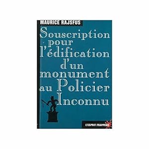 Image du vendeur pour Souscription pour l'dification d'un monument au policier inconnu mis en vente par JLG_livres anciens et modernes