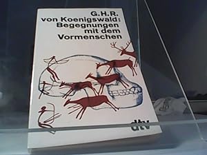 Imagen del vendedor de Begegnungen mit dem Vormenschen. a la venta por Eichhorn GmbH