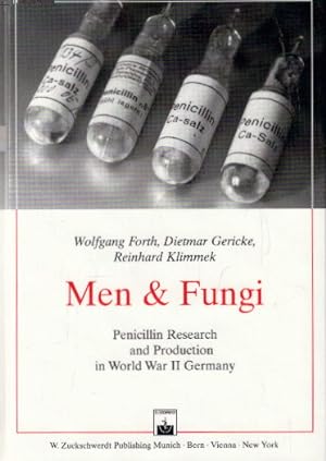Bild des Verkufers fr Men and Funghi: Penicillin Research and Production in World War II Germany zum Verkauf von AMAHOFF- Bookstores