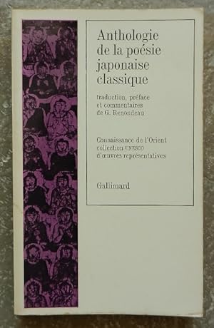 Anthologie de la poésie japonaise classique.