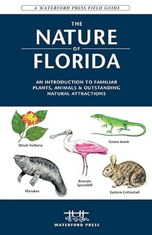 Seller image for The Nature of Florida (Paperback) for sale by Grand Eagle Retail