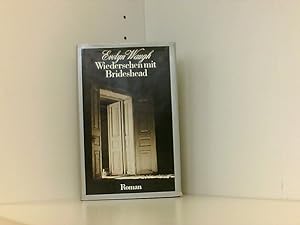 Bild des Verkufers fr Wiedersehen mit Brideshead. Die heiligen und profanen Erinnerungen des Hauptmanns Charles Ryder. Roman. Aus dem Englischen von Franz Fein. zum Verkauf von Book Broker