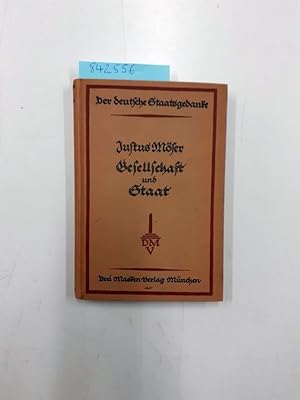 Gesellschaft und Staat Eine Auswahl aus seinen Schriften. Herausgegeben und eingeleitet von K. Br...