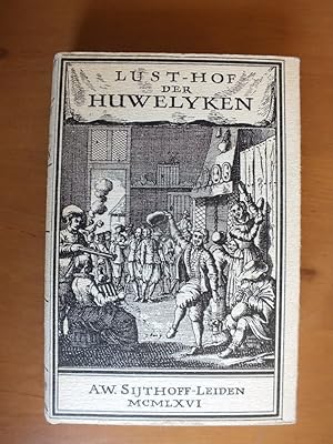 Seller image for Lust-Hof der Huwelyken, behelsende verscheyde seldsame Ceremonien en Plechtigheden, die voor desen by verscheyde Natien en Volckeren soo in Asia, Europa, Africa als America in Gebruik zyn geweest. for sale by Antiquariat Sasserath