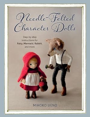 Image du vendeur pour Needle-Felted Character Dolls (Paperback) mis en vente par AussieBookSeller