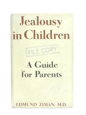 Immagine del venditore per Jealousy in Children, A Guide for Parents venduto da World of Rare Books