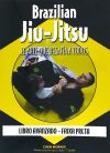Brazilian Jiu-jitsu: Arte que desafía a todos (Avanzado)