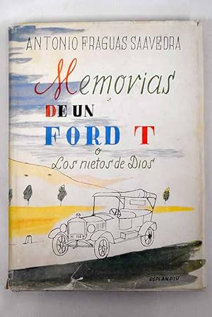 Imagen del vendedor de Memorias de un Ford T o Los nietos de Dios a la venta por Alcan Libros