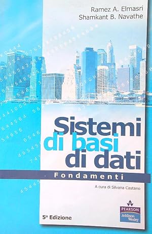 Imagen del vendedor de Sistemi di basi di dati. Fondamenti a la venta por Librodifaccia