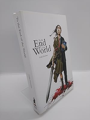 To the End of the World (Signed by Author)